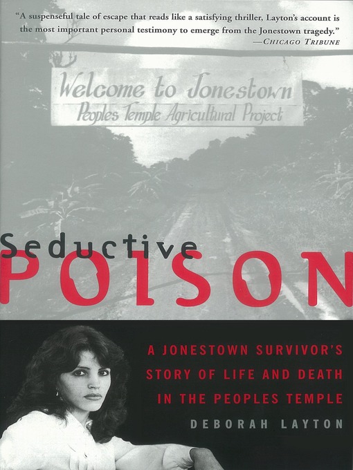 Title details for Seductive Poison by Deborah Layton - Available